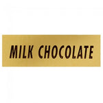 Milk Chocolate (Gold/Black) - Label - 1-1/2 x 1/2"