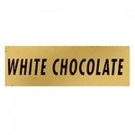 White Chocolate (Gold/Black) - Label - 1-1/2 x 1/2"